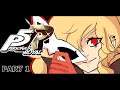 WELCOME BACK TO THE GAME... | Persona 5 Royal - Part 1