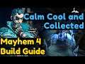 Calm Cool and Collected - Mayhem 4 Cryo Zane Build Guide Borderlands 3