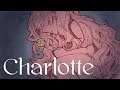 Charlotte / regia feat.IA 【VOCALOID】