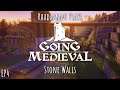 Going Medieval - Stone Walls // EP4