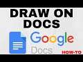 How to Draw on Google Docs