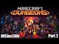 Minecraft Dungeons - กาชาเกลือ # Part 2 (END)