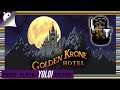 Padge Plays! YOLO Edition: Golden Krone Hotel - A Gothic Horror Roguelike - Vagabond Costume Run