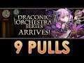 Puzzle & Dragons - Draconic Orchestra Series REM! - 9 PULLS