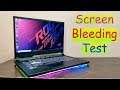 Screen Bleeding Test on Asus ROG Strix G 🔥