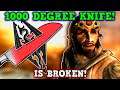 SKYRIM IS A PERFECTLY BALANCED GAME WITH NO EXPLOITS - Can you beat skyrim with 1000 Degree Knife??