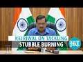 ‘Solutions available, political will lacking’: Kejriwal on stubble burning
