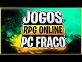TOP 10 JOGOS DE RPG ONLINE GRÁTIS PARA PC FRACO (Free to play)