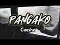 Cueshé - Pangako (Lyrics) | KamoteQue Official