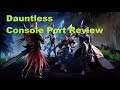 Dauntless: Console Port Review