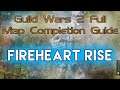 Fireheart Rise - GW2 FULL Map Completion Guide 2020 - The Legend Giveaway