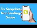 How to Fix Snapchat Not Sending Snaps (2021)