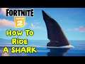 How to Ride a Shark in Fortnite!