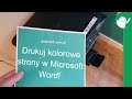 Jak zmienić kolor strony w Microsoft Word?