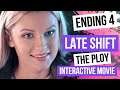 Late Shift - Ending 4 - The Ploy - Full Interactive Movie [No Commentary]