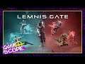 Lemnis Gate [GAMEPLAY & IMPRESSIONS] - QuipScope