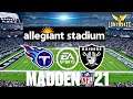 Madden NFL 21 Gameplay- "Allegiant Stadium" Titans vs Raiders (Xbox One X, 4K HDR)