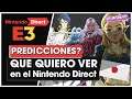¿Mi Nintendo Direct PERFECTO? | PREDICCIONES Y DESEOS E3 NINTENDO DIRECT
