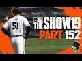 MLB The Show 19 - Road to the Show - Part 152 "Keeping On It" (Gameplay & Commentary)
