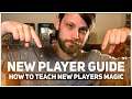 MTG Tips | 5 Tips for Teaching a New Player Magic | A New Player Guide