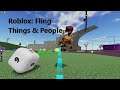 Roblox: Fling Things and People