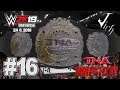 WWE 2K19 Universe | Part 16 - TNA iMPACT #13