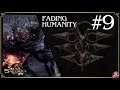#9 Soul Sacrifice Delta - Fading Humanity