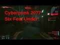 Cyberpunk 2077 gameplay walkthrough part 46 Cyberpsycho: Six Feet Under