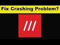 Fix What3words App Keeps Crashing Problem Android & Ios - What3words App Crash Issue