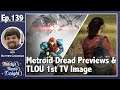 Metroid Dread Previews Arrive + First Image of Last of Us on HBO! - Today's News Tonight (9/27/21)