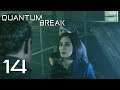 QUANTUM BREAK #14 - In der falschen Zeit ★ Let's Play: Quantum Break