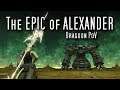 Tate clears The Epic of Alexander (Ultimate DRG PoV)