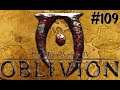 The Elder Scrolls 4 Oblivion part 109 (German)