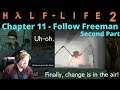 Who Needs Alyx, I Got Daphne | Half-Life 2 | Chapter 11 | Second Part of Follow Freeman