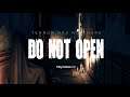 Do Not Open - Trailer for PS4