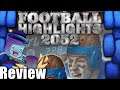 Football Highlights 2052 Review - with Tom Vasel