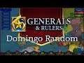 GENERALS & RULERS | DOMINGO RANDOM
