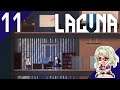 【Lacuna】#11 SFノワールアドベンチャー『ネタバレ注意』【ラクーナ】Vtuber ゲーム実況 しろこりGames