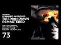 Let's Play Command & Conquer: Tiberian Dawn Remastered #73 | GDI '99 Special Ops M1