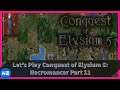 Let's Play Conquest of Elysium 5: Necromancer Part 11 *End*