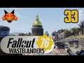 Let's Play Fallout 76: Wastelanders Part 33 - Strength in Numbers