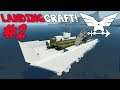 Loading Ramp + Test Fit!  -  Landing Craft -  Stormworks: Build and Rescue  -  Part 2