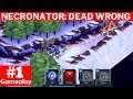 Necronator Dead Wrong Gameplay | PC Game Walkthrough