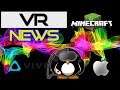 VR NEWS: Minecraft Could be Coming to Quest, Vive Cosmos PreOrders, Apple's Clues of a VR HMD