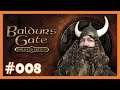 Baldur's Gate 1 Enhanced Edition #008 🪓 Schlechtester Bodyguard der Welt 🪓 [Deutsch]