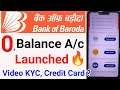 Bank of Baroda Zero Balance Account Launched 🔥 | Bank of Baroda Zero Balance Account Open