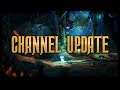 CHANNEL UPDATE - MORE GAMES = MORE VIDEOS!