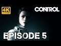 CONTROL - Let's Play FR Episode 5 Sans Commentaires (Ps4 pro 4k)