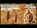 Desperados 3 [Deutsch/German]|#036 - Was für eine Überraschung!|Devitt Goldmine(1/5)|Let's Play
