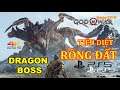 God of War | Tiêu diệt rồng đất khổng lồ | Dragon Boss | Top Game | PS5